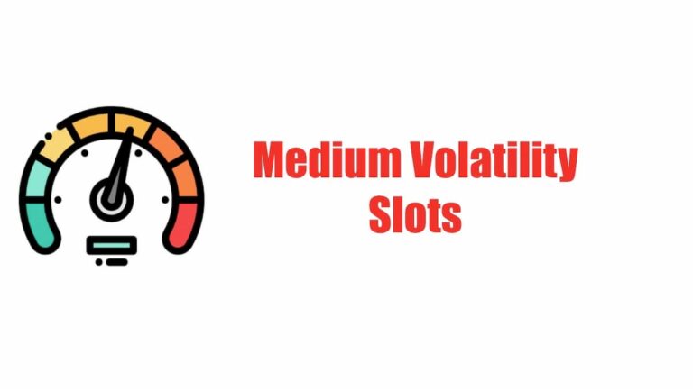 Medium Volatility Slots